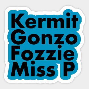 Kermit, Gonzo, Fozzie, Miss P Sticker